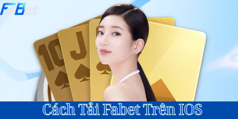Cách tải Fabet trên iOS
